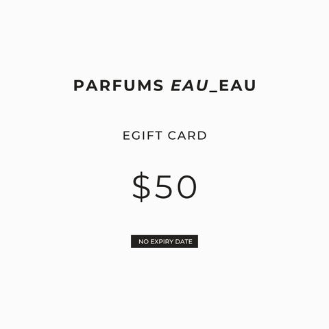 Parfums Eau Eau eGift Cards - Parfums Eau Eau