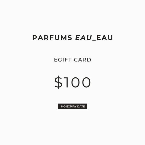 Parfums Eau_Eau eGift Cards - Parfums Eau_Eau